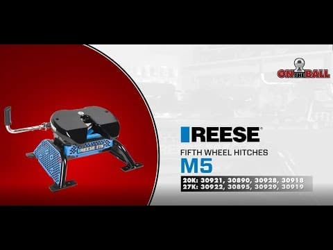 On The Ball | REESE M5 fifth wheel hitch